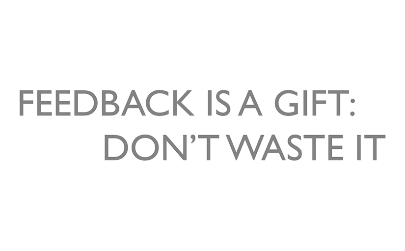 #IronSharpensIron: Never Waste an Opportunity for Feedback